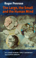 The Large, the Small and the Human Mind