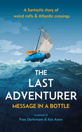The Last Adventurer: Message in a Bottle