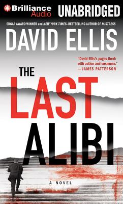 The Last Alibi - Ellis, David, and Daniels, Luke (Read by), and Eby, Tanya (Read by)