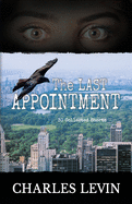 The Last Appointment: 30 Collected Short Stories