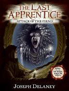 The Last Apprentice: Attack of the Fiend (Book 4)