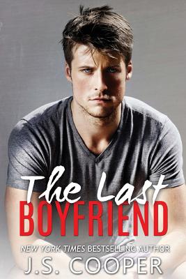 The Last Boyfriend - Cooper, J S