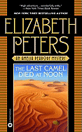 The Last Camel Died at Noon