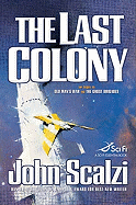 The Last Colony - Scalzi, John