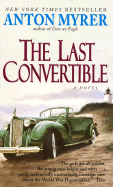 The Last Convertible - Myrer, Anton