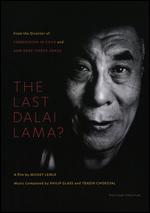 The Last Dalai Lama? - Mickey Lemle
