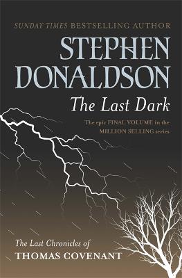 The Last Dark - Donaldson, Stephen