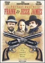 The Last Days of Frank & Jesse James - William A. Graham
