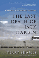 The Last Death of Jack Harbin