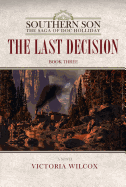The Last Decision