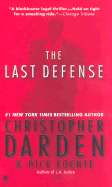 The Last Defense - Darden, Christopher, and Lochte, Dick