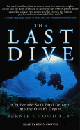 The Last Dive: The Harrowing Account of a Father-Son Dive Team and Their Fatal Descent