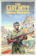 The Last Duty - Okpewho, Isidore