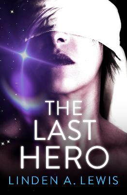 The Last Hero - Lewis, Linden A.