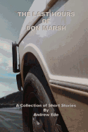 The Last Hours of Don Marsh