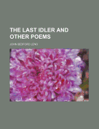 The Last Idler and Other Poems