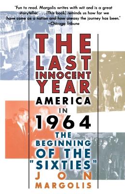 The Last Innocent Year - Margolis, Jon