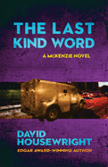 The Last Kind Word