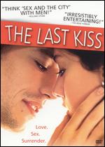 The Last Kiss - Gabriele Muccino