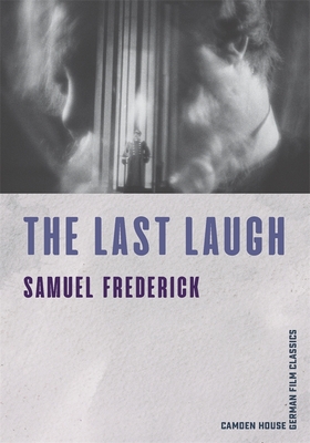 The Last Laugh - Frederick, Samuel, Professor