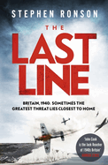 The Last Line: A totally gripping WW2 historical fiction thriller that will have you on the edge of your seat
