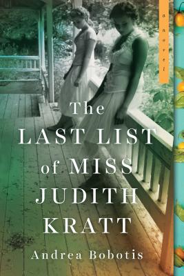 The Last List of Miss Judith Kratt - Bobotis, Andrea