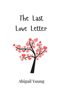 The Last Love Letter