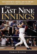 The Last Nine Innings: Inside the Real Game Fans Never See