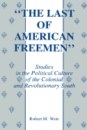 The Last of American Freemen