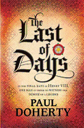 The Last of Days: A gripping mystery of the Tudor Court