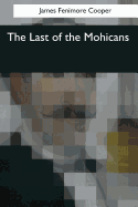 The Last of the Mohicans