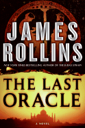 The Last Oracle - Rollins, James