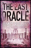 The Last Oracle - Rollins, James