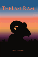 The Last Ram: A Novel of the Badlands