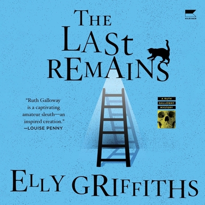The Last Remains: A Mystery - Griffiths, Elly, and McDowell, Jane (Read by)