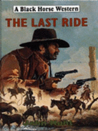 The Last Ride - Hunt, John