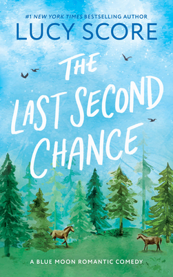 The Last Second Chance - Score, Lucy