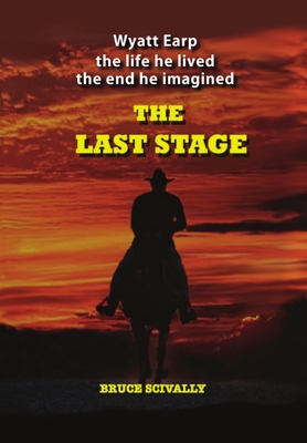 The Last Stage - Scivally, Bruce