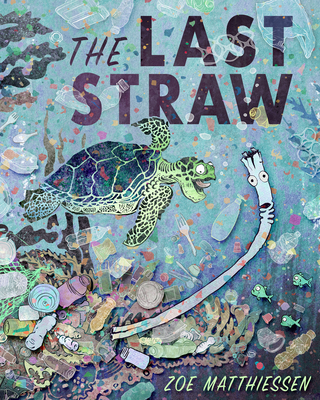 The Last Straw - Matthiessen, Zoe