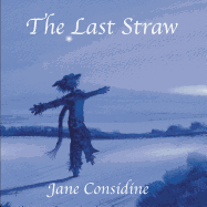 The Last Straw - Considine, Jane