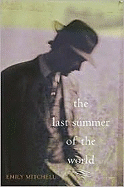 The Last Summer of the World