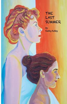 The Last Summer - Kelley, Kathy