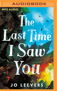 The Last Time I Saw You