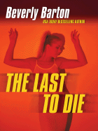 The Last to Die