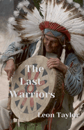 The Last Warriors
