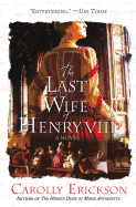 The Last Wife of Henry VIII