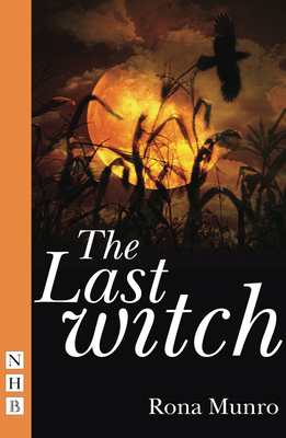 The Last Witch - Munro, Rona