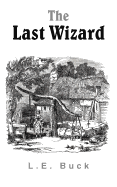 The Last Wizard