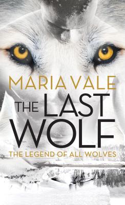 The Last Wolf - Vale, Maria