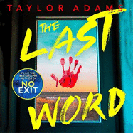 The Last Word: an utterly addictive and spine-chilling suspense thriller from the TikTok bestseller for 2023